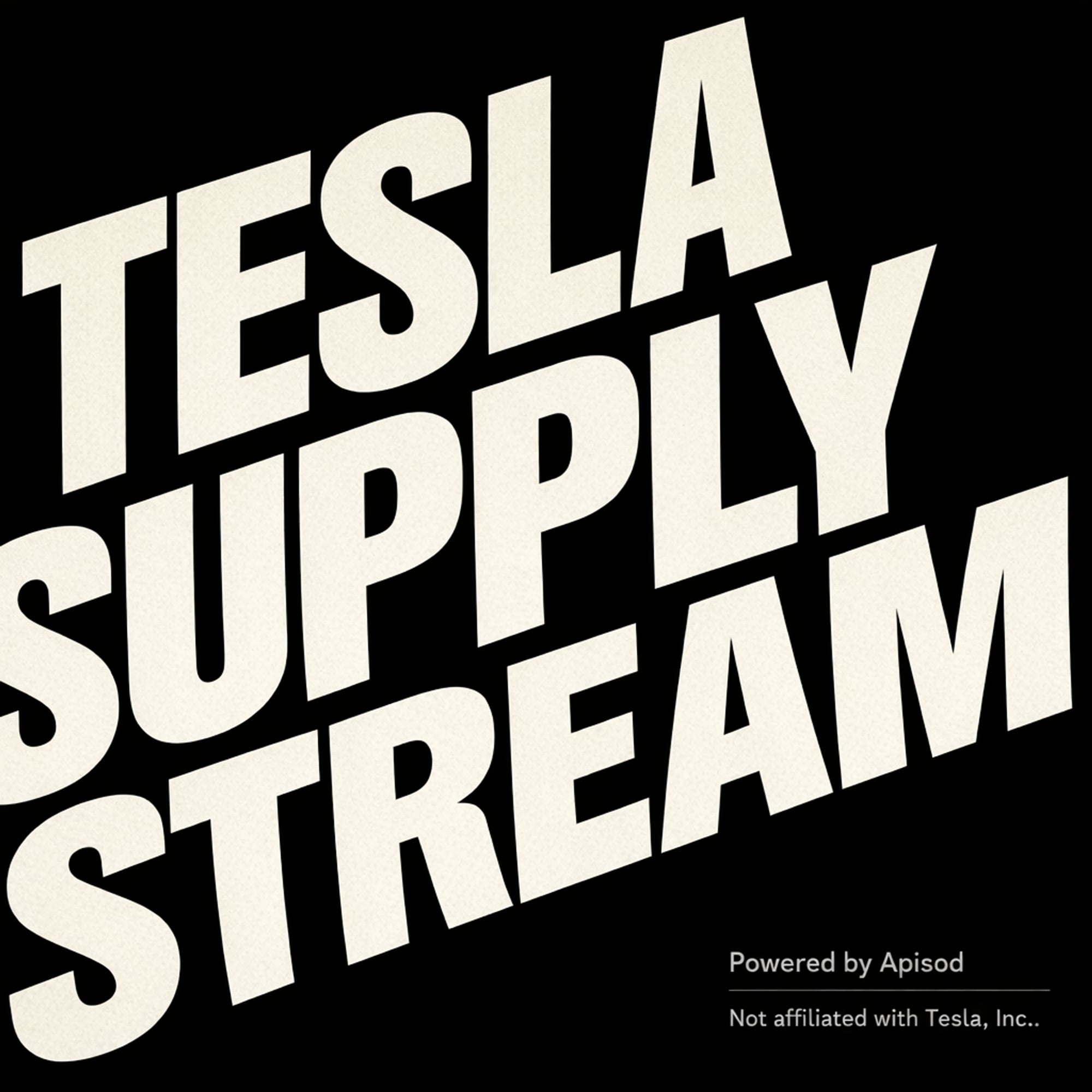 Tesla Supply Stream podcast cover art