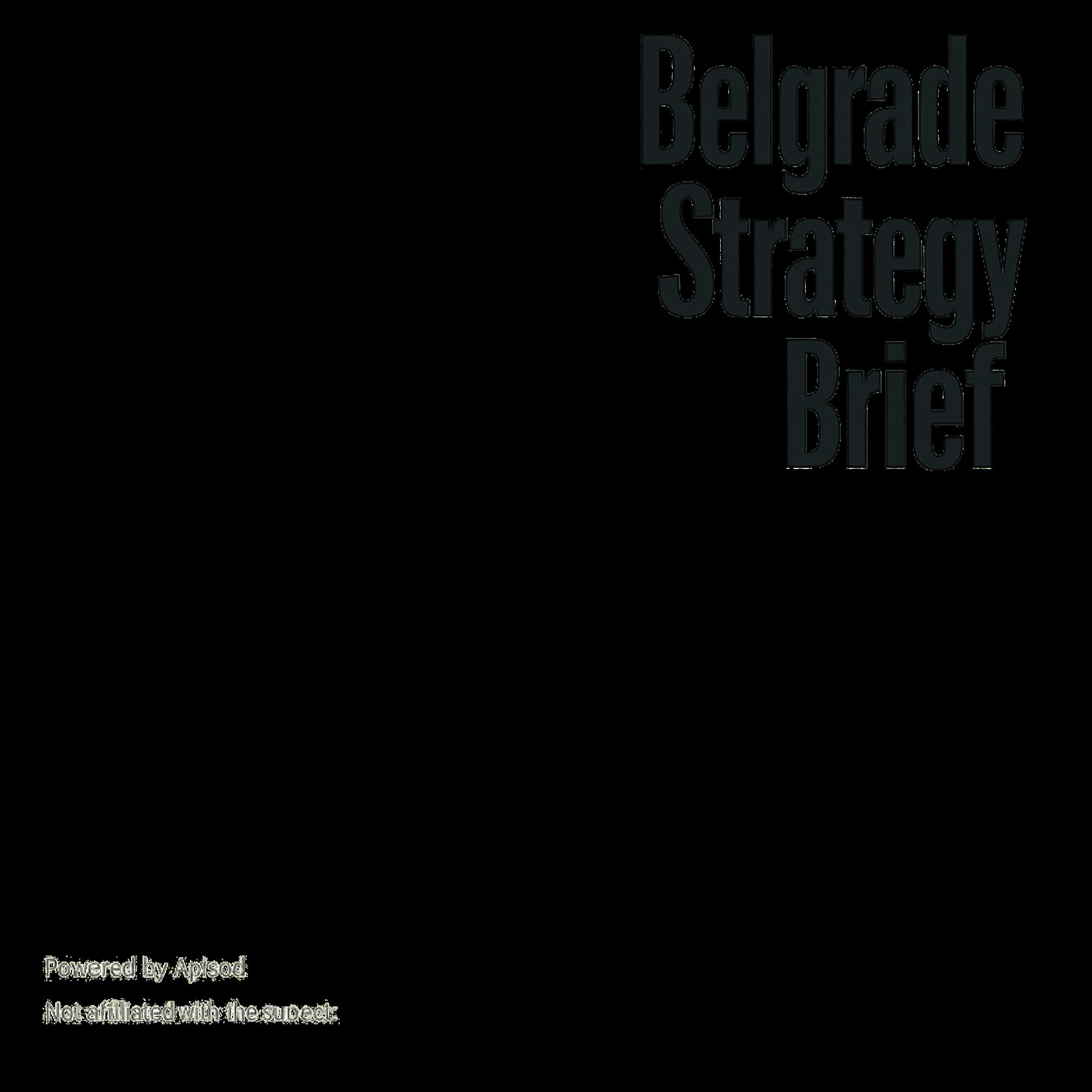 Belgrade Strategy Brief cover art